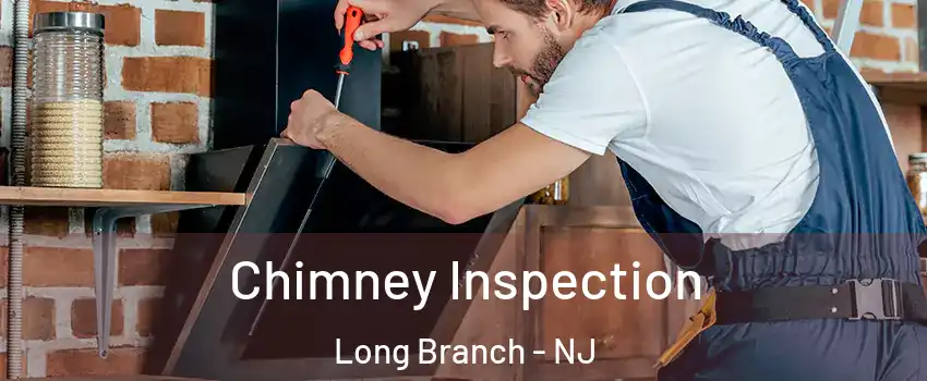  Chimney Inspection Long Branch - NJ