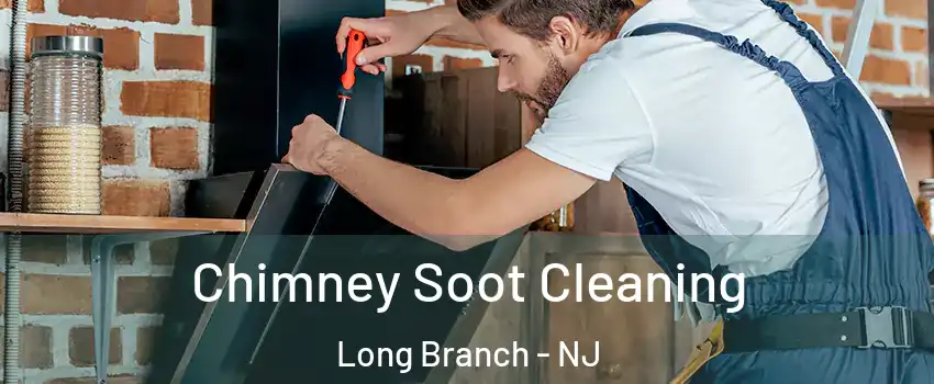  Chimney Soot Cleaning Long Branch - NJ