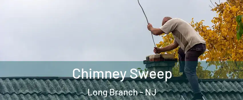  Chimney Sweep Long Branch - NJ